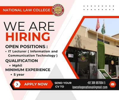 we are Looking For a IT Lacturer at National Law College Lahore