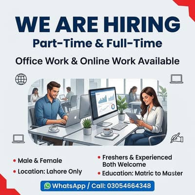 OFFICE WORK AND ONLINE WORK AVAILABLE FOR MALES AND FEMALES