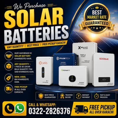 We Buy Used & New Solar Batteries in Karachi | Lithium, Tubular