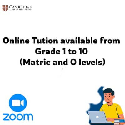 Online Tution available from grade 1-10 (matric and o levels)