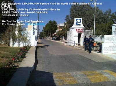 *120, 240, 400* Sq Yd Plot For Sale Purchase In Saadi Town And Saadi Garden Scheme 33 Sale Purchase Plots And Banglows