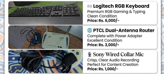 Logitech RGB light keyboard, Sony wire mic, PTCL router