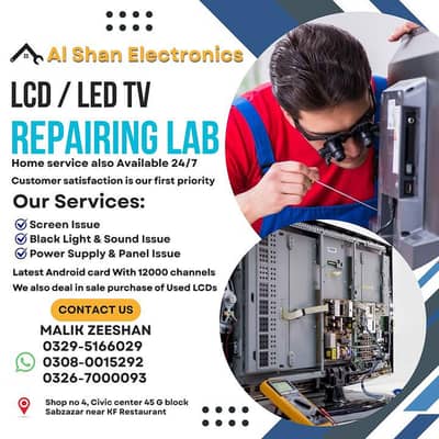 we deals all kinds of led repairin & sale perchase. . all over lahore. . &