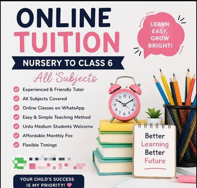 Online Tuition Available | Nursery to Class 6 | All Subjects