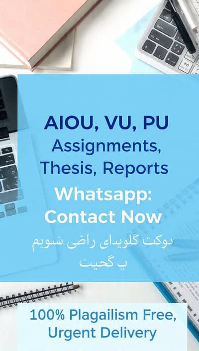 AIOU VU PU Assignments Thesis Reports Urgent Help WhatsApp