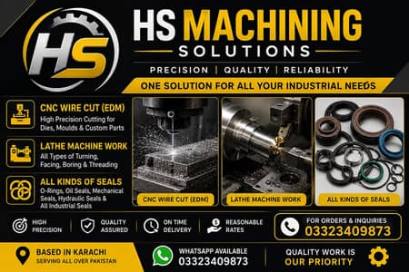 CNC Wire Cut, Lathe Work, All kinds of Industrial Seals.