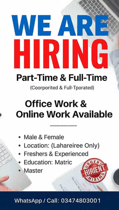 OFFICE WORK AND ONLINE WORK AVAILABLE FOR MALES AND FEMALES