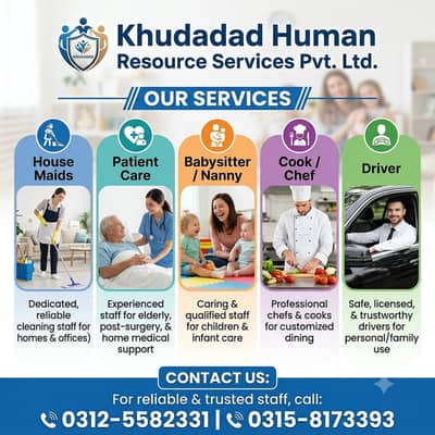 House Maid, Babysitter, Patient Care, Nanny, Nurse, Driver, Chef, Cook