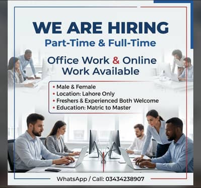 OFFICE WORK AVAILABLE FOR MALE AND FEMALE