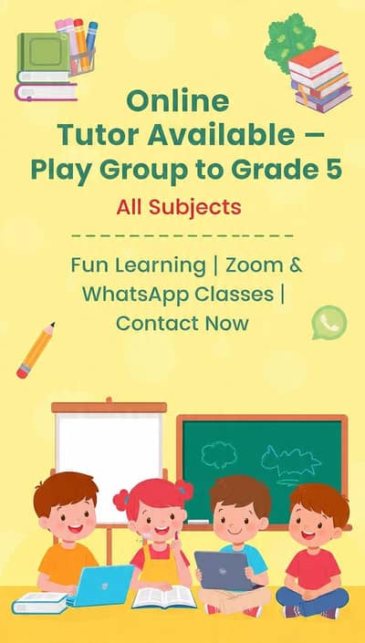 online tutor for kids (play group to 5th class)all subjects!