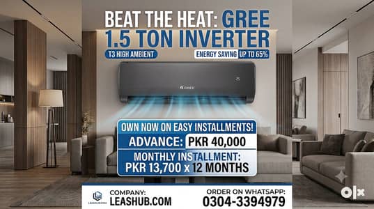 GREE 1.5 TON Inverter AC on Easy Installment Only Lahore