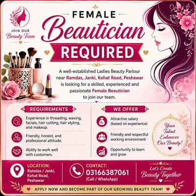 Female Beautician Required