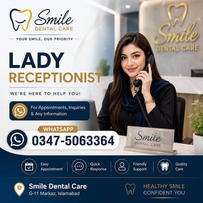 Female Receptionist Required for Dental Clinic | G-11 Islamabad