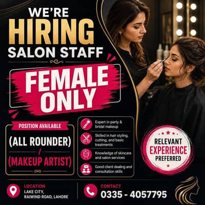 Salon Staff (Females Only) / All Rounder / Makeup Artist / Female Jobs