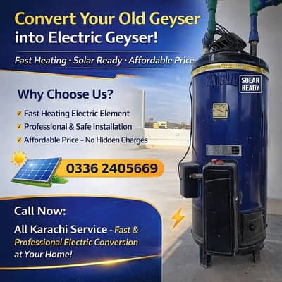 apny purany gas geyser ko electric me convert