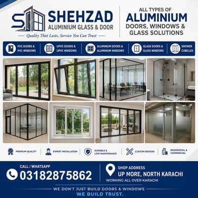Aluminium Window - Glass Door - Glass Window - PVC Door - Aluminium