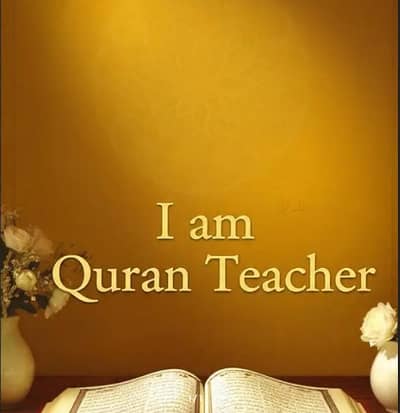 I AM A QURAN TEACHER