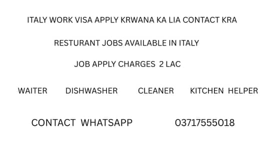 ITALY WORK VISA JOB APPLY KRWANA KA LIA CONTACT KRA