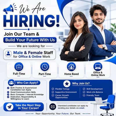 We are hiring male and female staff for work