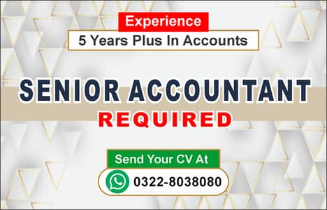 Senior Accountant Required | Male Accountant | Jobs in Lahore