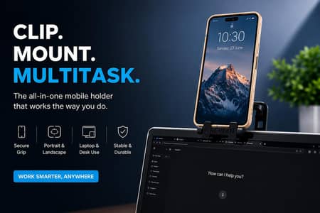 Mobile Holder - Multifunctional Screen Mount and Desk stand