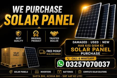 we Purchase All Types of Solar panels New*Used *Damaged *We buy