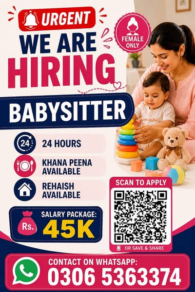 Urgently Required Female Babysitter – 24-Hour Care Service