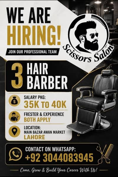  We Are Hiring – Hair Barbers at Scissors Salon, Lahore!