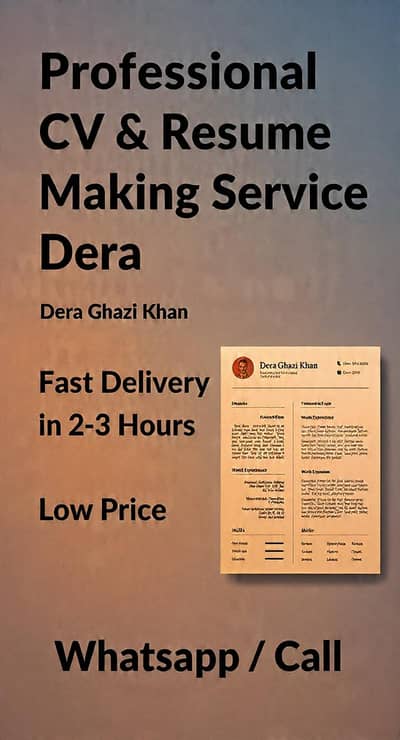 Professional CV & Resume Making Service - Dera Ghazi Khan