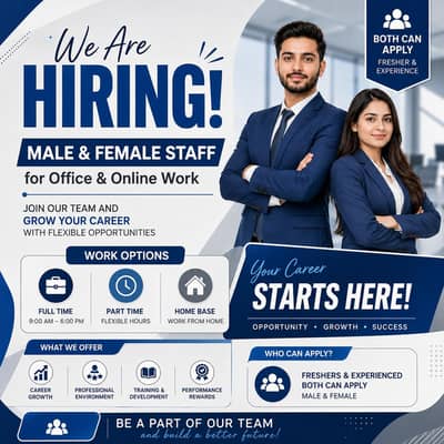 We are hiring male and female staff for work