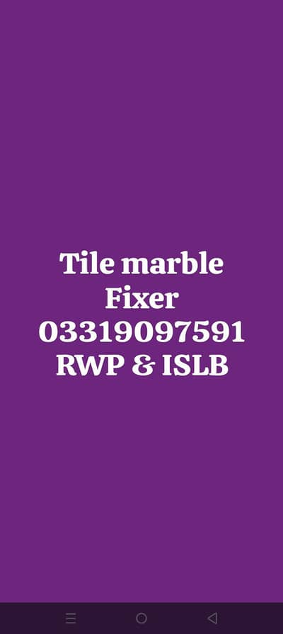 tile marble fixer/ plumber / building painter