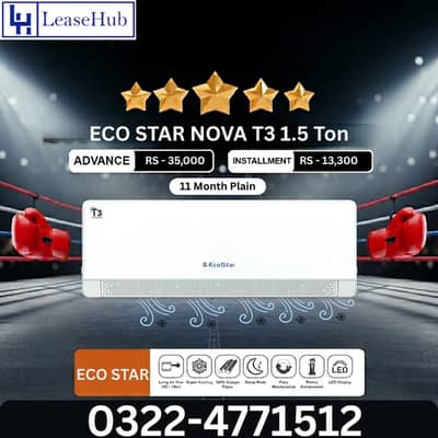 Ecostar inverter T3 Ac 1.5 Ton On Easy Installment Only Lahore