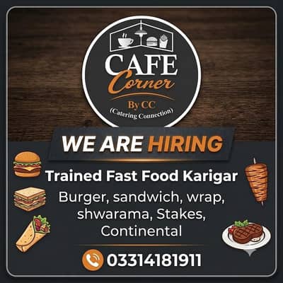 Chef / Karigar Needed for Fast Food & Continental Cafe