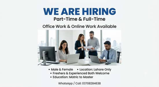 OFFICE WORK AND ONLINE WORK AVAILABLE FOR MALES AND FEMALES
