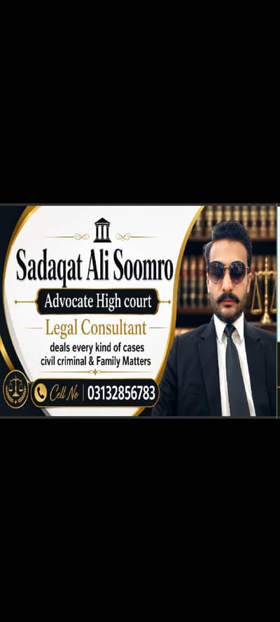 Sadaqat Ali Soomro Advocate High Court