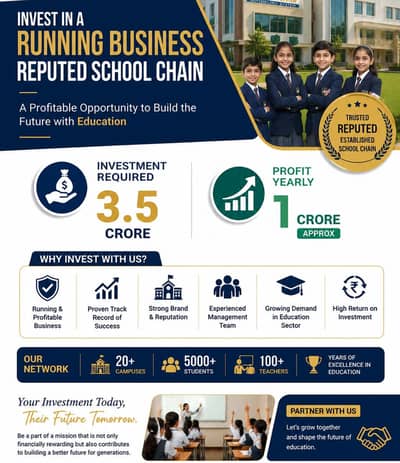 Reputed School Chain Want Investor 50%