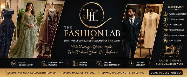 Fashion Consultation & Custom Stitching | Ladies & Gents | Lahore