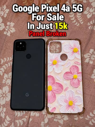 Google Pixel 4a 5g for sale panel broke