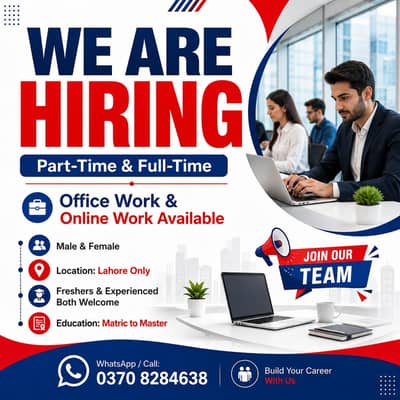 OFFICE WORK AND PART TIME WORK AVAILABLE FOR MALES AND FEMALES