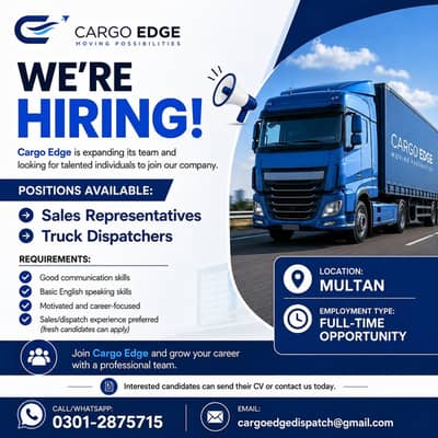 Hiring Truck Dispatchers & Sales Representatives in Multan