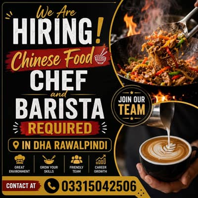 Chef and barista required in DHA