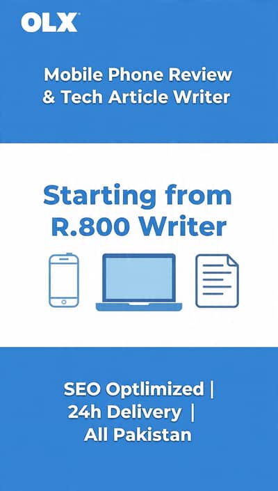 Mobile Phone Review & Tech Article Writer - Rs 800