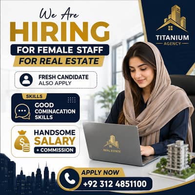 Female Staff required Reel Estate Agency | Female Sale Agent Job