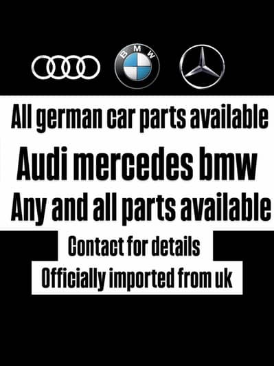 Mercedes BMW Audi brand new parts available