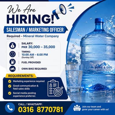 Salesman | Marketing Officer Required | Mineral Water Company