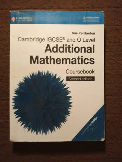 Cambridge IGCSE & O Level Additional Mathematics (2nd edition)