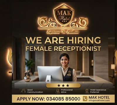 Female Receptionist required For Hotel