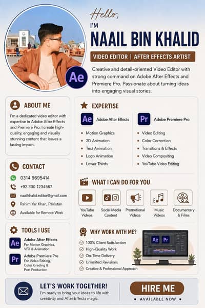 I am a video editor of after  effects and premiere pro