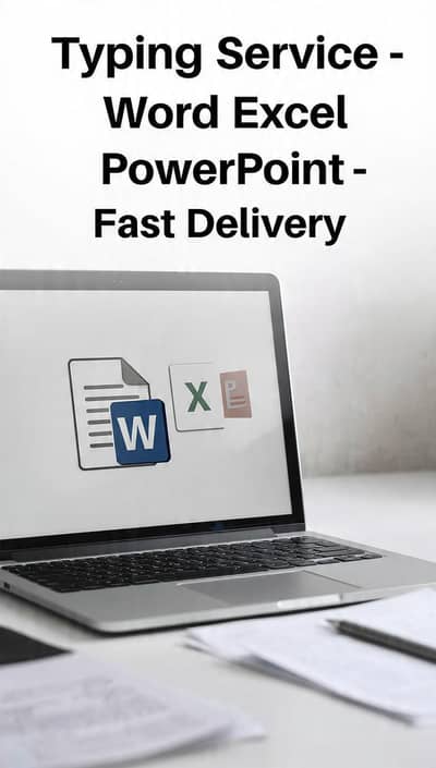 Ms word Excel PowerPoint Typing service