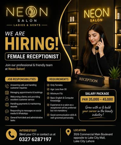 We Are Hiring Female Receptionist For Laides And Men Salon